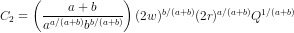 C = 6 ( +b qa/(a+b)]b/(a+b)) (2w)/(a+b)(2r)/(a+b)(1/(a+)