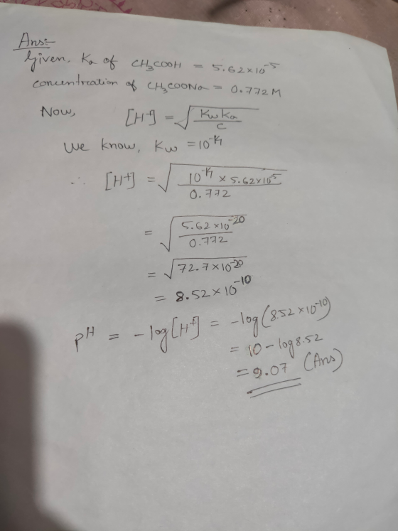 Ka of CH₂ cool = 5.62x155 n concentration of CH₂ COONa = 0.772M Now [H] = 1 Kuka We know, kw=104 ... [++] = / 104 x 5.624 155