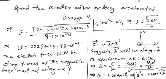 Y Speed the election after getting accelerated through vi & mu ev, te=lzev, f le= 2x16x1679x 1.414103 g.1810-31 U: 22267109.7