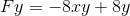 Fy=-8xy+8y