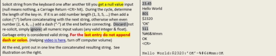 Solicit string from the keyboard one after another till you get a null value input (null means nothing a Carriage Return <CR>
