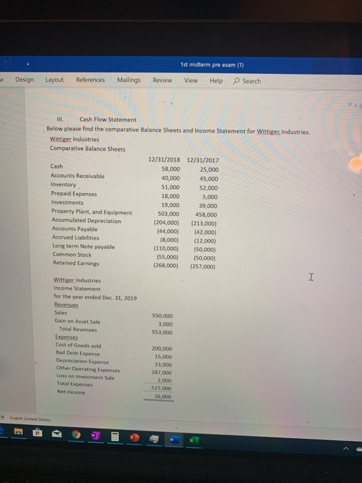 1st midterm pre exam (1) Design Layout References Mailings Review View Help Search I Cash Flow Statement Below please find th