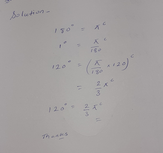 Solution - 180° = To 120 - kko kloo alm & x 120 1 2 0 - 2/3 2 Thanks