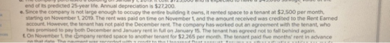 end of its predicted 25-year life. Annual depreciation is $27,200 e. Since the company is not large enough to occupy the enti