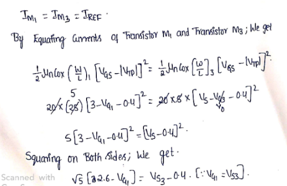 Ime = Im3 = TREF ents of transistor Me and Transistor M3 ; hle gel Un cox ( W), [Was - 1 Mol] = Lun cox (]; [vas – Vip]* 9k (