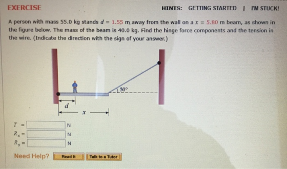 EXERCISE HINTS: GETTING STARTED I IM STUCK! A person with mass 55.0 kg stands d 1.55 m away from the wall on a x = 5.80 m be