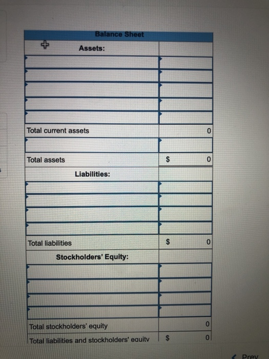 Balance Sheet Assets: + Total current assets Total assets 0 Liabilities: $ 0 Total liabilities Stockholders Equity: LP Total