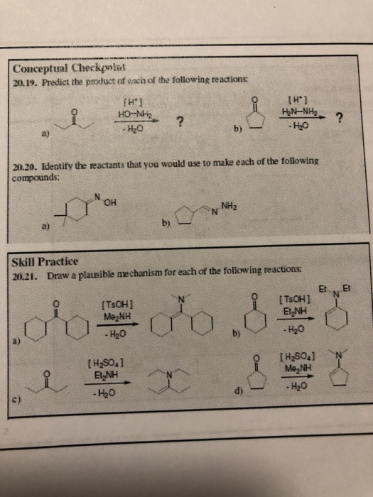 Conceptual Checkpoint 20.19, Predict the product of each of the following reactions [H] TH] HN-NH2 2 HO--NH2 - H20 ? - H20 20
