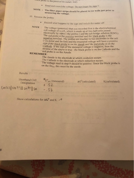 WILL probe to the piece of metal foil • Read and record the voltape. Do not forget the NOTE : The The filter paper string sho