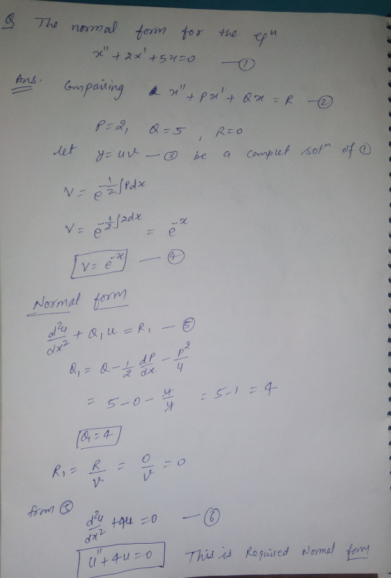 & The normal nor? form for the en the x + 2x +54500 Ans. Emparting an + pe + Q R = R - P=2, 8=5 , REO a complet sot of let