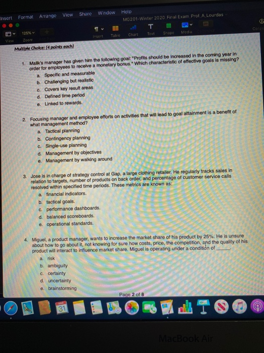 Insert Format Arrange View Shore Window Help MG 201 Winter 2020 Final Exam Prof. A Lourdas D 125% TEST D 0 Insert vow Table C