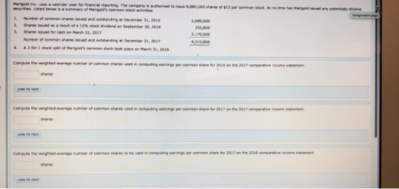 Marigold Inc. uses a calendar year for financial reporting The compawis authorized to securities. Listed below is a summary o