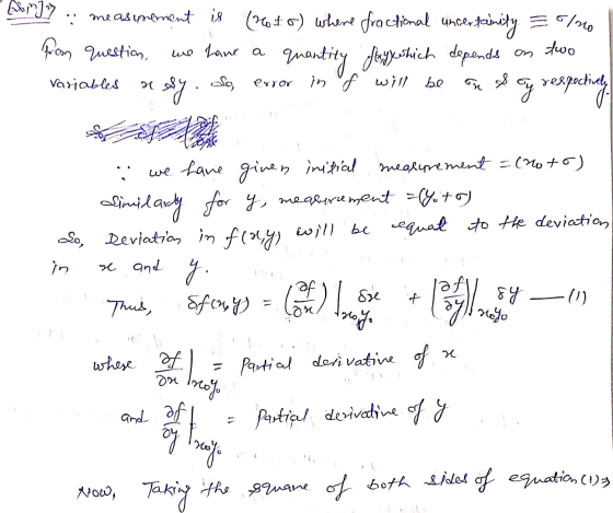 6/00 Elorry measurement is (20:46) where fractional unser. ncertainity from question, we have a quantity flogy which depend