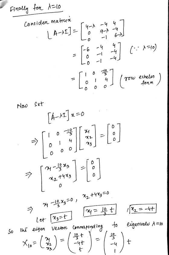 Finally for d=10 Considen matres 9 24 0 [ A-L] - -- - 4 연 1 0 - 4 ५ (이 4 개 1 0 0뿔 CI [ ] row echelon form Now set 0 10 0 북 M