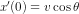 x'(0)=v\cos\theta