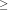 \small \geq