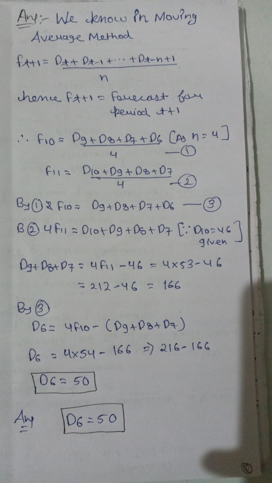 And:- We know in Moving Avenage Method fttl= Dat Dt-ot... + Dt-nt! n 2 chance ftti Forecast for peniad tti info= Pg+D8+QZ + D