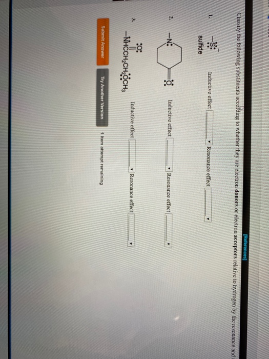 [References Classify the following substituents according to whether they are electron donors or electron aeceptors relative