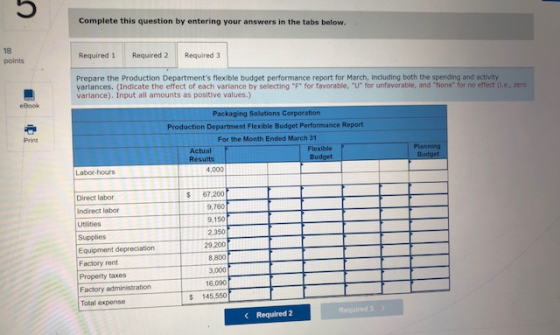 Complete this question by entering your answers in the tabs below. Required 1 Required 2 Required 3 points Prepare the Produc