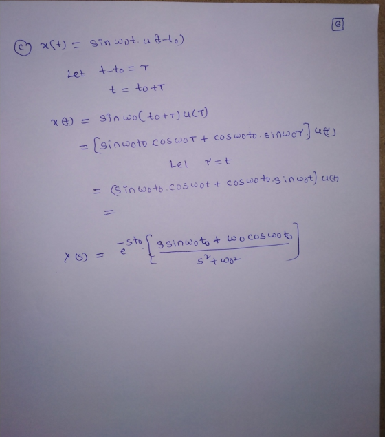 @ a(t) = sin wot. u t-to) Let t-to =T t = tott a) = sin wo( toti)UCT) - [sinwoto.coswort coswoto.sinwor. Ut Let Y=t - (S in w
