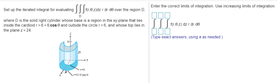 Enter the correct limits of integration. Use increasing limits of integration. Set up the iterated integral for evaluating SS
