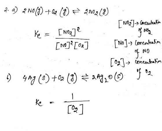 concentration of NO 2. a) 2 NO(g) + O2 (8) = 2 N02 (8) [NO] Ke = [Noz] . of Mary [no]*[or] [no].» Comentation [09] » komental