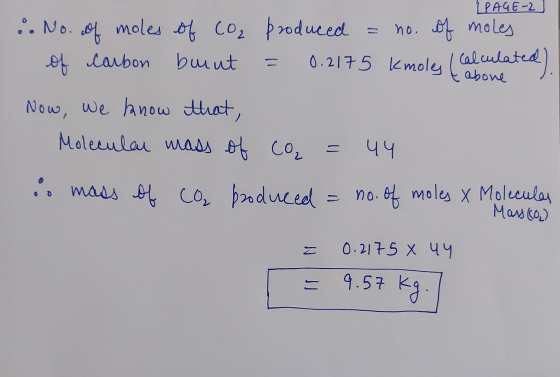 = LPAGE-2] .. No. of moles of co, produced no. of moles of carbon buut 0.2175 kmoles (cabulated Now, we know that, Molecular