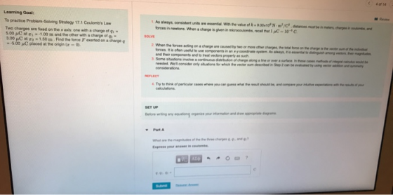 Learning Goal: To practice Problem Solving Strategy 17.1 Coulombs Law Two charges we fixed on the x is one with a charge of