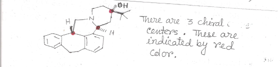 Ha There are 3 chiral Centers indicatad by ed Cel or These are