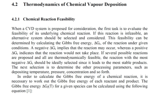 Thermodynamics of Chemical Vapour Deposition 4.2.1 Chemical Reaction Feasibility When a CVD system is proposed for considerat