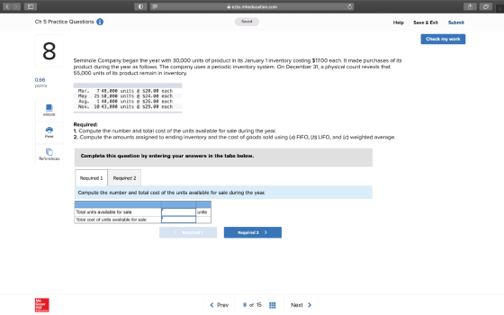H ezto.mheducation.com Ch 5 Practice Questions Savad d Help Save & Exit Submit Check my work 8 Seminole Company began the yea