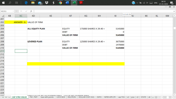 w x ENG 99+ 04:18 22-03-2020 B 21 х KC211 fx KB KC KD KE KE KG KH KI Formula Bar KJ KK KL KM 201 ANSWER:b: VALUE OF FIRM ALL