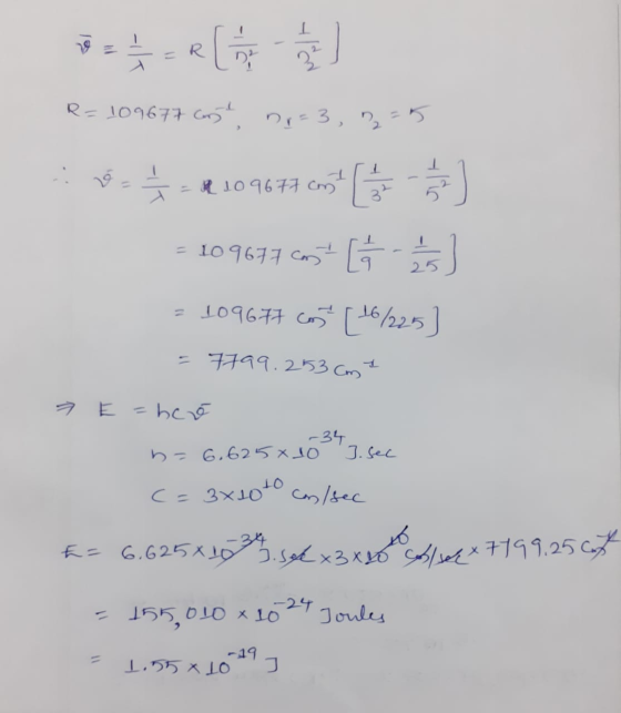 3 R=109677 care ne-3, 2-5 1 R 1096 77 cm 3 = 109677 cost [ã ) = 109677 cost [ 16/225] = 7799.253 cm hc -34 b= 6.625xJO J. Se