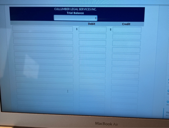 CULLUMBER LEGAL SERVICES INC. Trial Balance Debit Credit $ A Q Vic ACC MacBook Air