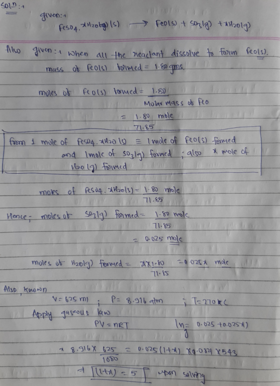 SOL. o given - f esor. Azokg) 1s) Fols) it sozlg tall2019) Also to form feols). given when all the reactant dissolve mass of