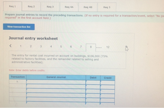 Reg 1 Reg 2 Req3 Req 4A Req 4B Req 5 Prepare journal entries to record the preceding transactions. (If no entry is required f