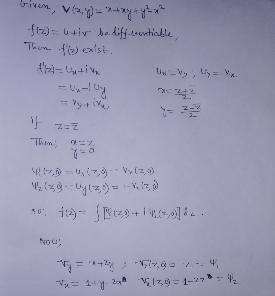 Given, v(x,y)= x+ay+ y² x ² f(2)=utir be differentiable, Then t(2) exist, f(z) = Untiva Un=vy, Uy=Y = Uu- Uy a=2t = Vytivu y