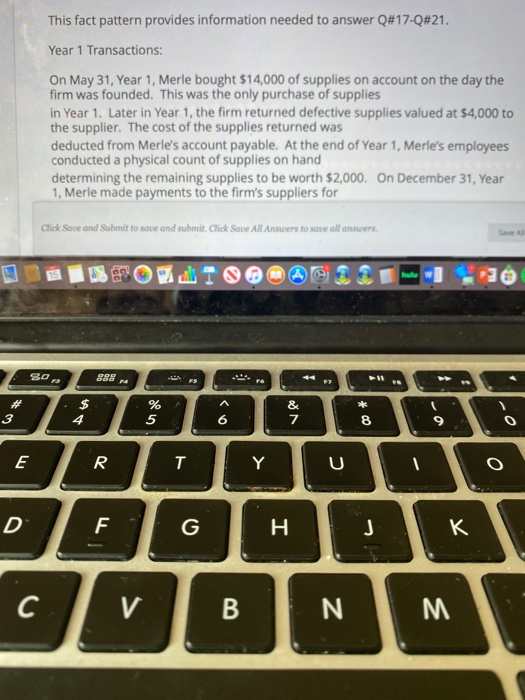This fact pattern provides information needed to answer Q#17-Q#21. Year 1 Transactions: On May 31, Year 1, Merle bought $14,0