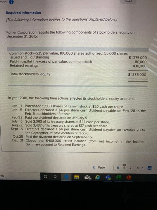Sava ment 0 Required information [The following information applies to the questions displayed below) Kohler Corporation repo