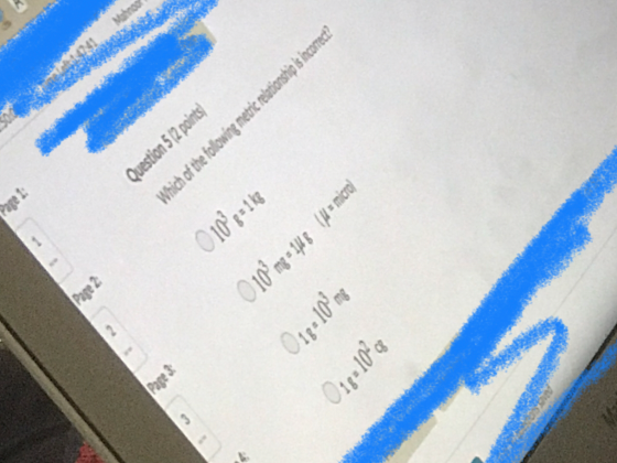 Page 1: Page 2: Matnog Page 3: Question 5 (2 points 010?p=1k (00w = h) 8711 - 2010 O1g- 100 mg Which of the folowing metric r