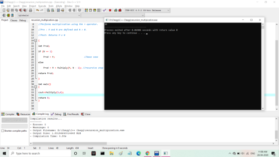 * 1 TDM-GCC 4.9.2 64-bit Release v DED: Chegg\C++ Chegg\recursion_multipication.cpp - [Executing] - Dev-C++ 5.11 File Edit Se