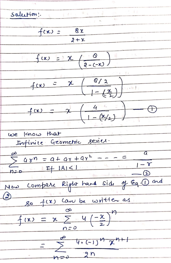 solution; f(x) 8x 2+x fix) x 2-(-x) 012 こ few x La H-* 4 f(x2 (2/2) عنها know that Infinite Geometric series U aon = at ar ta