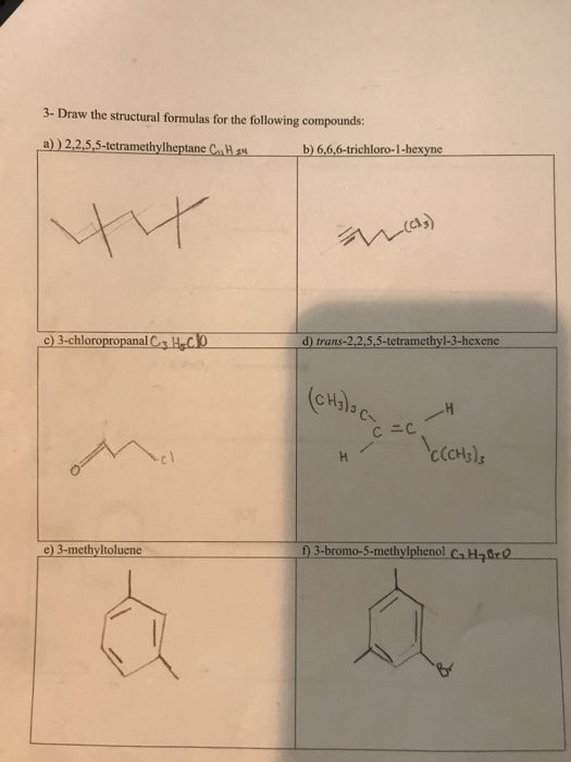 3- Draw the structural formulas for the following compounds: a))2,2,5,5-tetramethylheptane C H3 b) 6,6,6-trichloro-1-hexyne )
