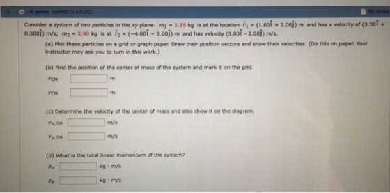 Consider a system of two particles In the xy plane