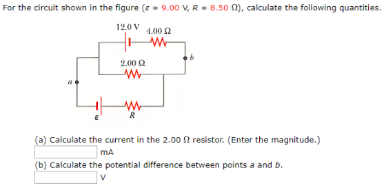 For the circuit shown in the figure (ε = 9.00 V, R = 8.50 2), calculate the following quantities. 12.0V 4.00 2 2.00 22 WY (a)