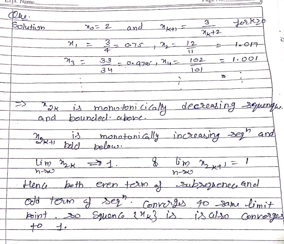 LAPl. Name. Que. Solution no= 2 and forkzo natia Nat2. n = 2 and nat 3 = 2 = 0.75, n = 12 33 -0.970, nu= 102 10) ton = 1.001