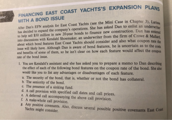PANSION PLANS ase FINANCING EAST COAST YACHTSS EXPANSION P WITH A BOND ISSUE er 3), Larissa After Dans EFN analysis for Eas