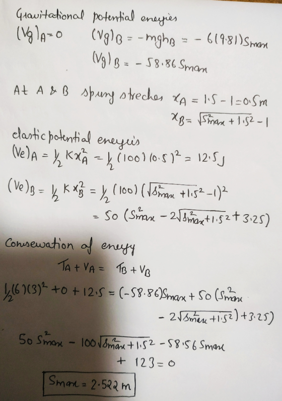 Gravitational potential energies (Vg 1A=0 (vgle = -mghe = - 61981) Smare (Vg) B = -58.86 Sman At A & B spung streches &A=15-1