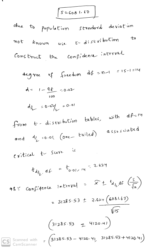 5=608 167 due to population standard deviation to not known use to distribution Construct the confidence interval =15-1-14 de