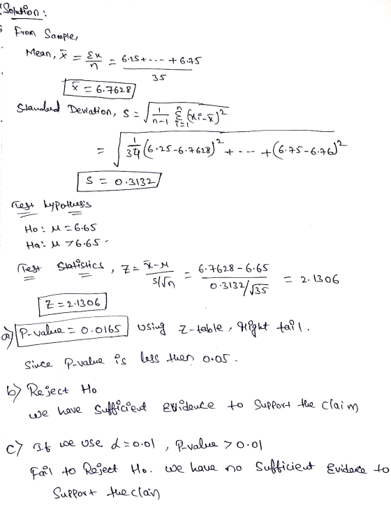 Solution s from Sample, Mean, Eu Ex 6.25+...+6175 n 35 r = 6.7628 Staudeed Deviation, S :- il- Grink c) - 35(6.25-6.7628) +--